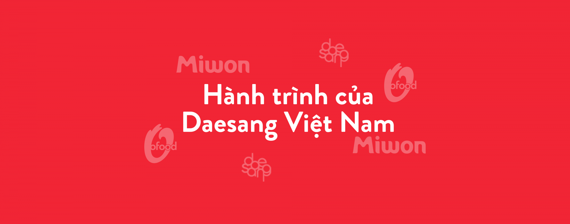 Hành trình Daesang